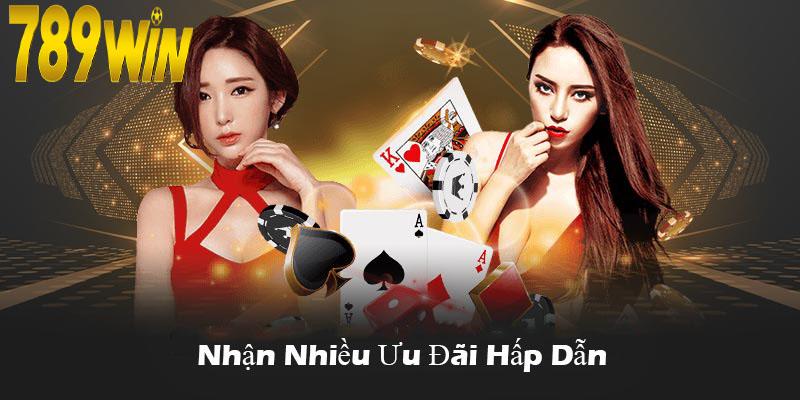Nhận nhiều ưu đãi hấp dẫn khi là thành viên của 789win